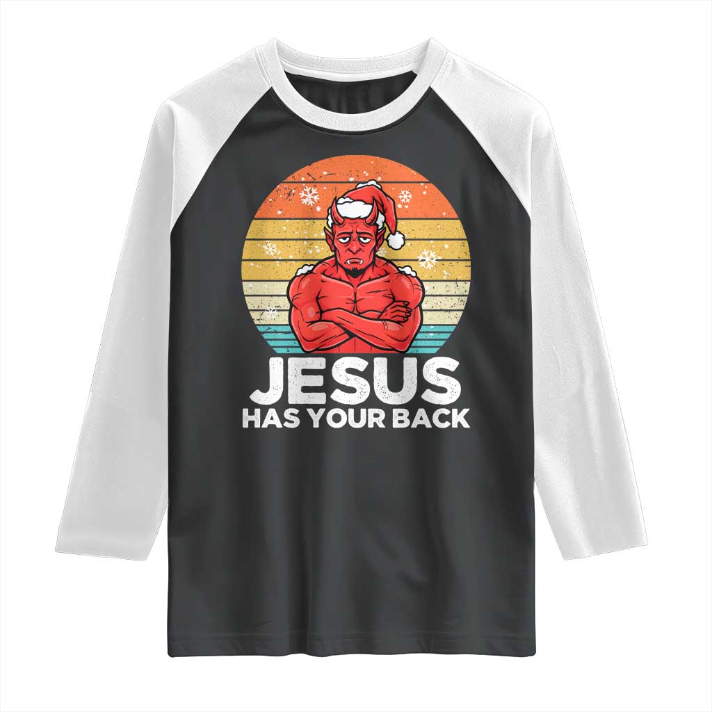 Funny Satan Christmas Raglan Shirt Jesus Has Your Back TS14 Black White Print Your Wear