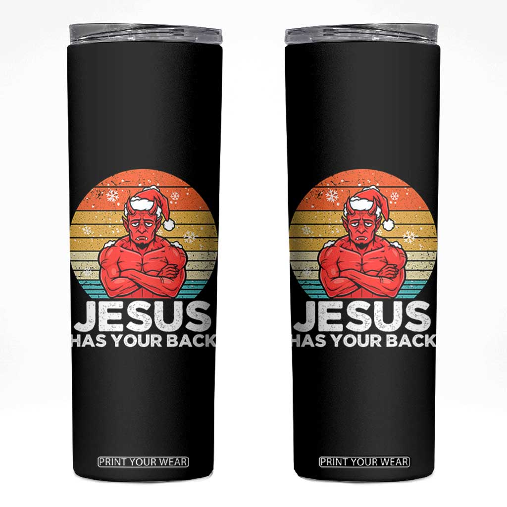 Funny Satan Christmas Skinny Tumbler Jesus Has Your Back TS14 Black Print Your Wear