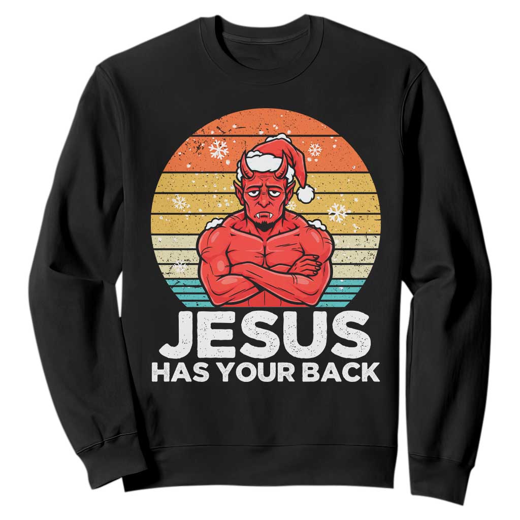 Funny Satan Christmas Sweatshirt Jesus Has Your Back TS14 Black Print Your Wear
