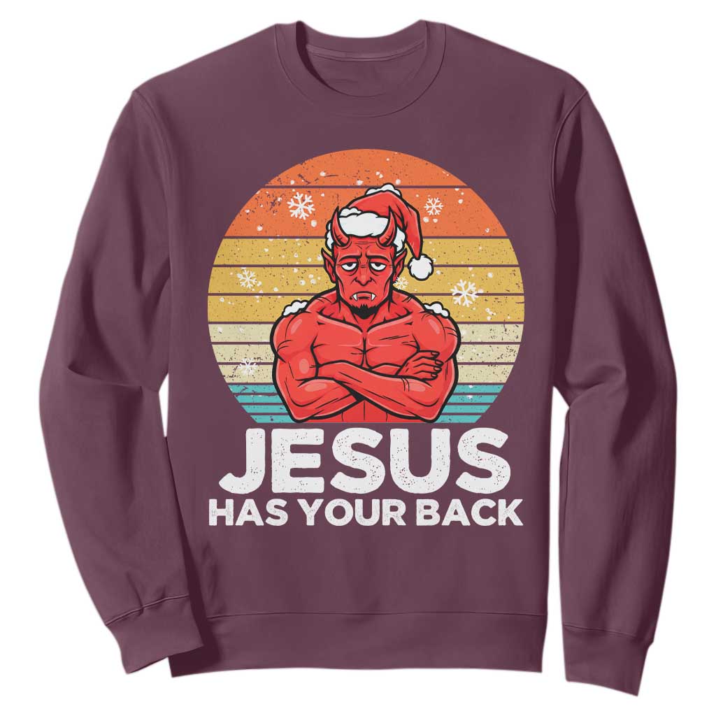 Funny Satan Christmas Sweatshirt Jesus Has Your Back TS14 Maroon Print Your Wear