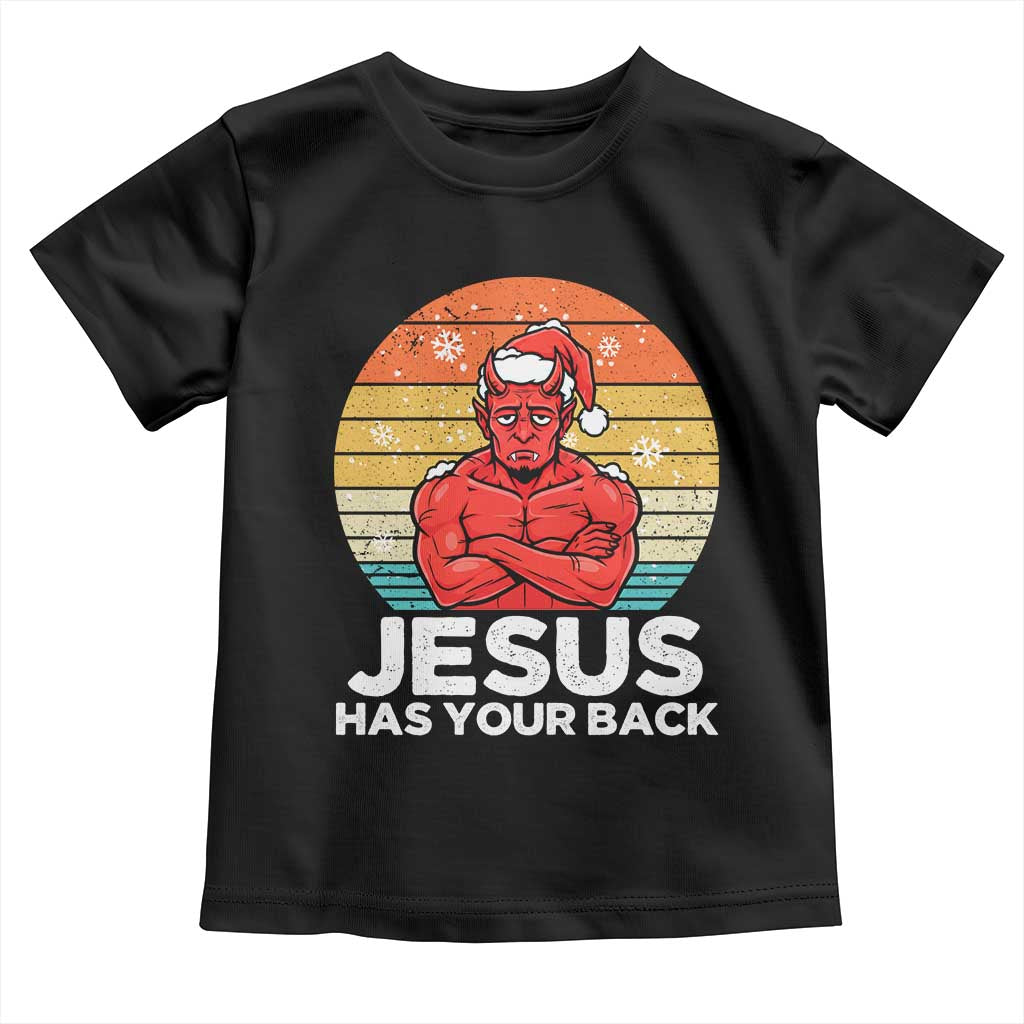 Funny Satan Christmas Toddler T Shirt Jesus Has Your Back TS14 Black Print Your Wear