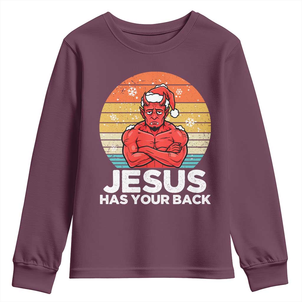 Funny Satan Christmas Youth Sweatshirt Jesus Has Your Back TS14 Maroon Print Your Wear