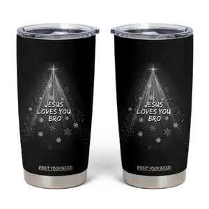 Christian Christmas Tumbler Cup Jesus Loves You Bro TS14 Black Print Your Wear