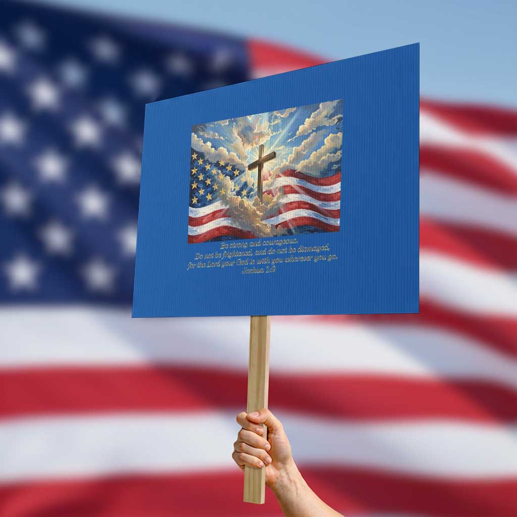 Jesus Christian Protest Sign American Flag Religious Cross Bible Verse Faith Inspirational TS14 Horizontal 18" × 24" Blue Print Your Wear