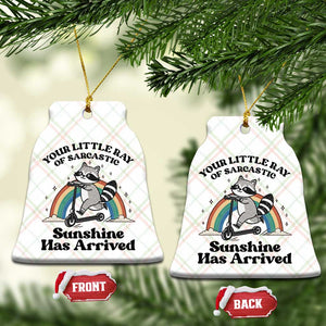 Funny Raccoon Rainbow Ceramic Ornament Your Little Ray Of Sarcastic Sunshine Has Arrived TS14 Print Your Wear