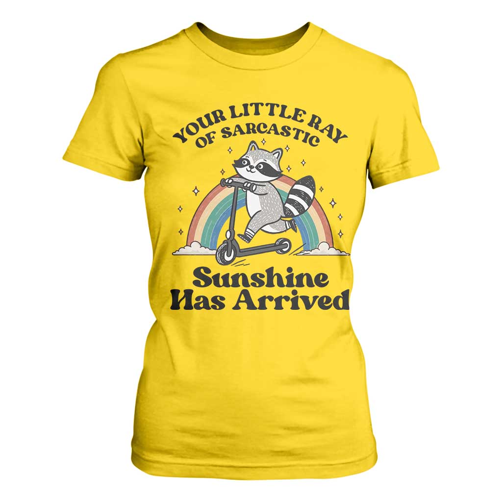 Funny Raccoon Rainbow T Shirt For Women Your Little Ray Of Sarcastic Sunshine Has Arrived TS14 Daisy Print Your Wear