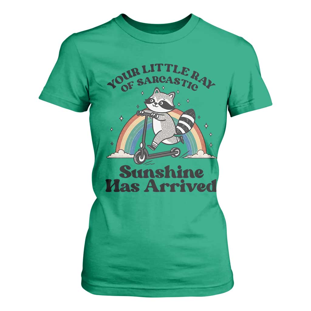 Funny Raccoon Rainbow T Shirt For Women Your Little Ray Of Sarcastic Sunshine Has Arrived TS14 Irish Green Print Your Wear