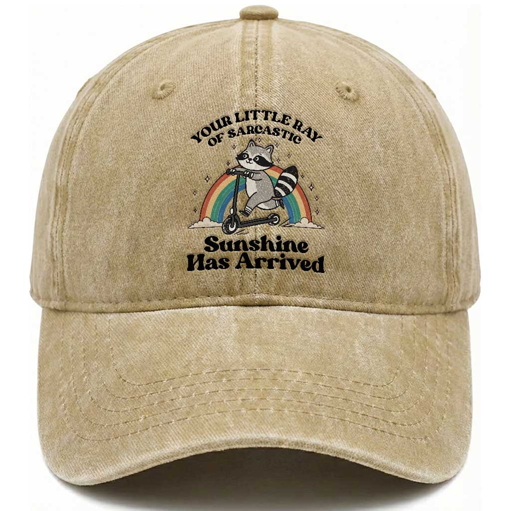 Funny Raccoon Rainbow Washed Cotton Baseball Cap Your Little Ray Of Sarcastic Sunshine Has Arrived TS14 Washed Cap Universal Fit Khaki Print Your Wear