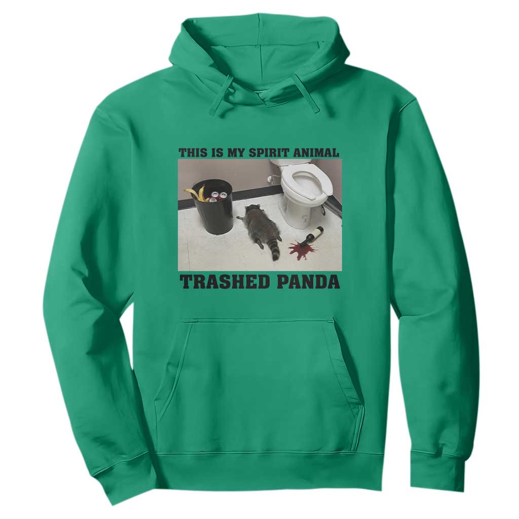 Trashed Panda Hoodie My Spirit Animal Funny Drunk Raccoon Meme TS14 Irish Green Print Your Wear