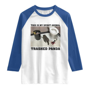 Trashed Panda Raglan Shirt My Spirit Animal Funny Drunk Raccoon Meme TS14 White Royal Print Your Wear