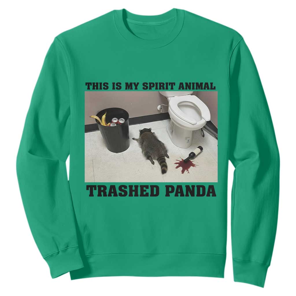 Trashed Panda Sweatshirt My Spirit Animal Funny Drunk Raccoon Meme TS14 Irish Green Print Your Wear