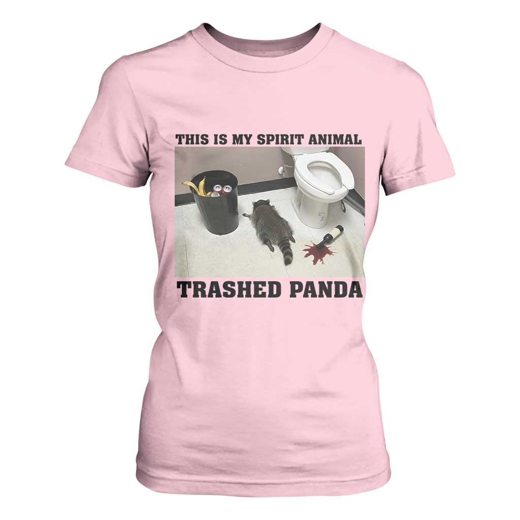 Trashed Panda T Shirt For Women My Spirit Animal Funny Drunk Raccoon Meme TS14 Light Pink Print Your Wear