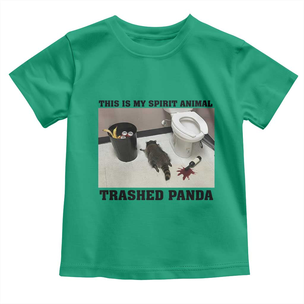 Trashed Panda Toddler T Shirt My Spirit Animal Funny Drunk Raccoon Meme TS14 Irish Green Print Your Wear