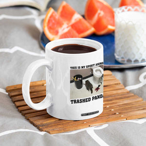 Trashed Panda Coffee Mug My Spirit Animal Funny Drunk Raccoon Meme TS14 Print Your Wear