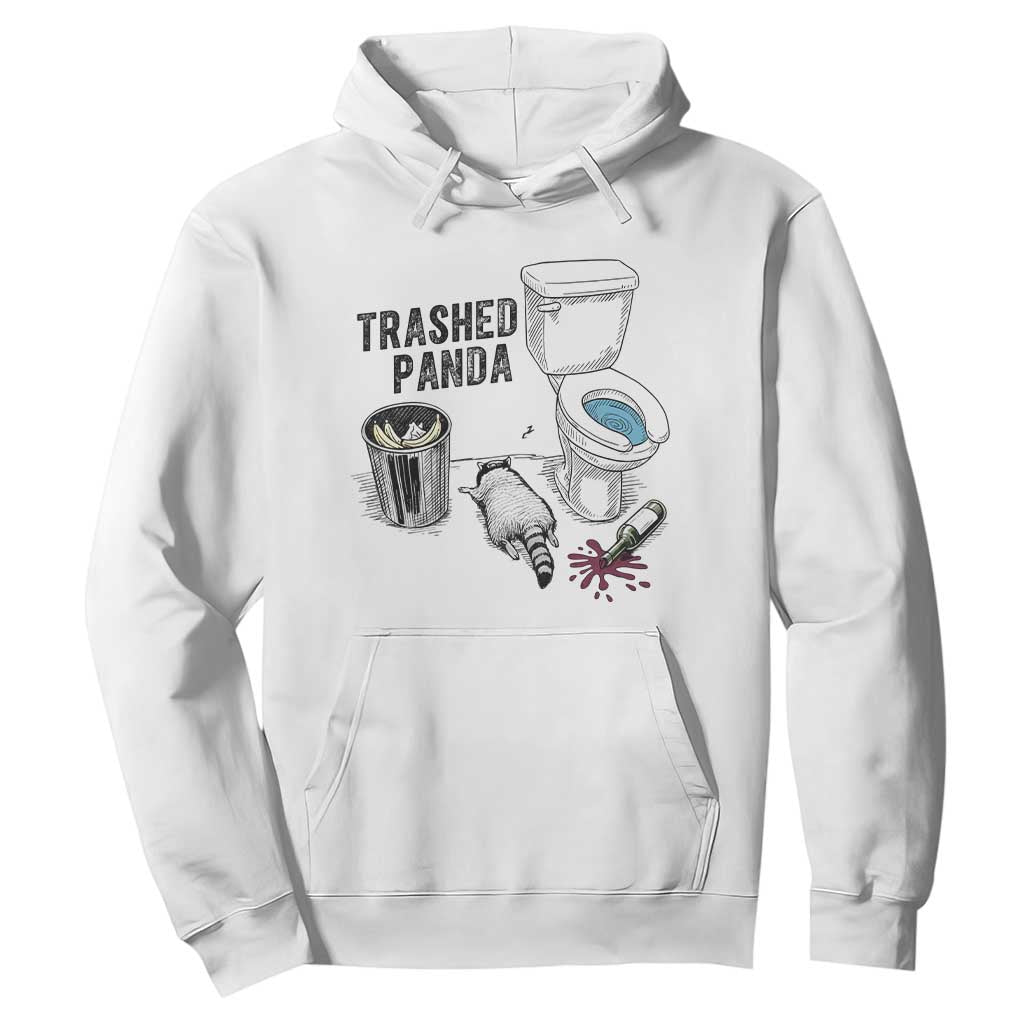 Trashed Panda Hoodie Funny Drunk Racoon Meme TS14 White Print Your Wear