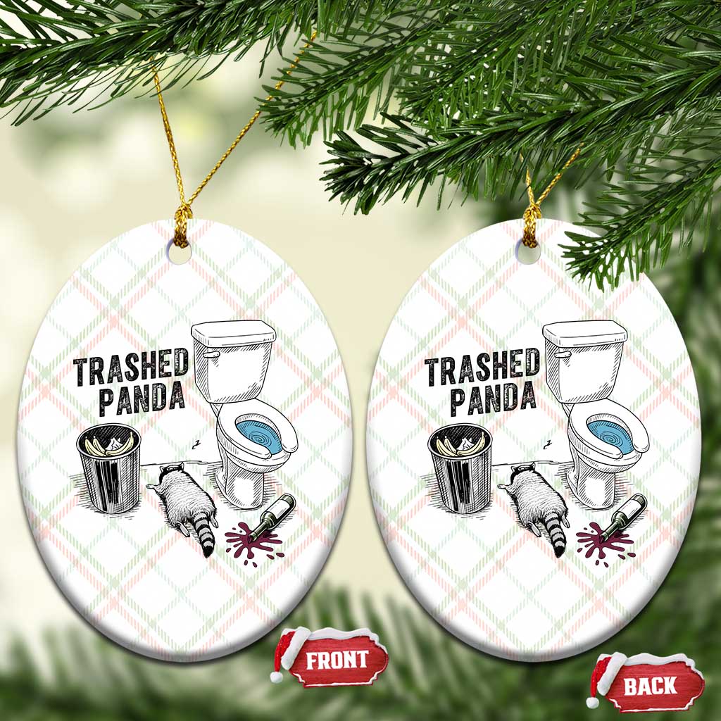 Trashed Panda Ceramic Ornament Funny Drunk Racoon Meme TS14 Print Your Wear