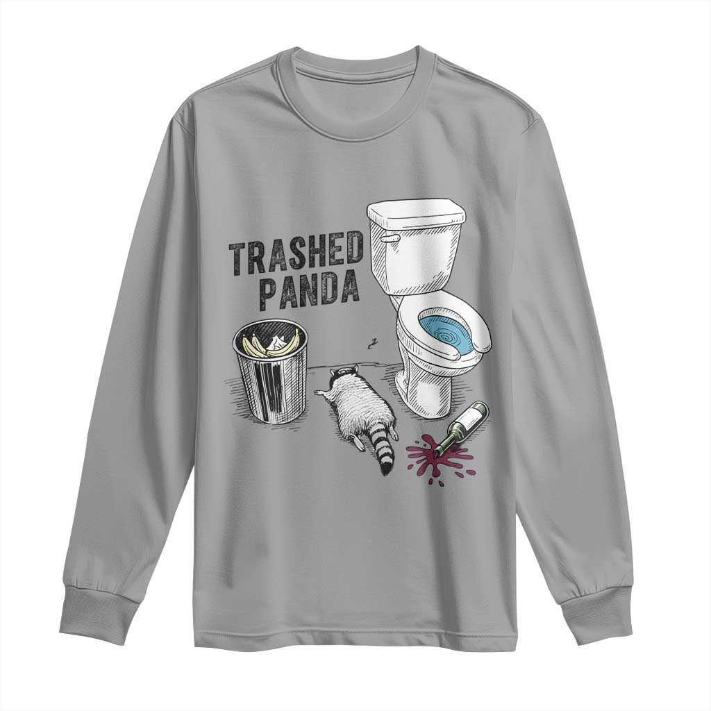 Trashed Panda Long Sleeve Shirt Funny Drunk Racoon Meme TS14 Sport Gray Print Your Wear