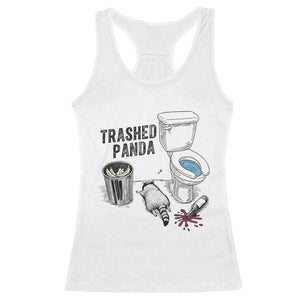 Trashed Panda Racerback Tank Top Funny Drunk Racoon Meme TS14 White Print Your Wear