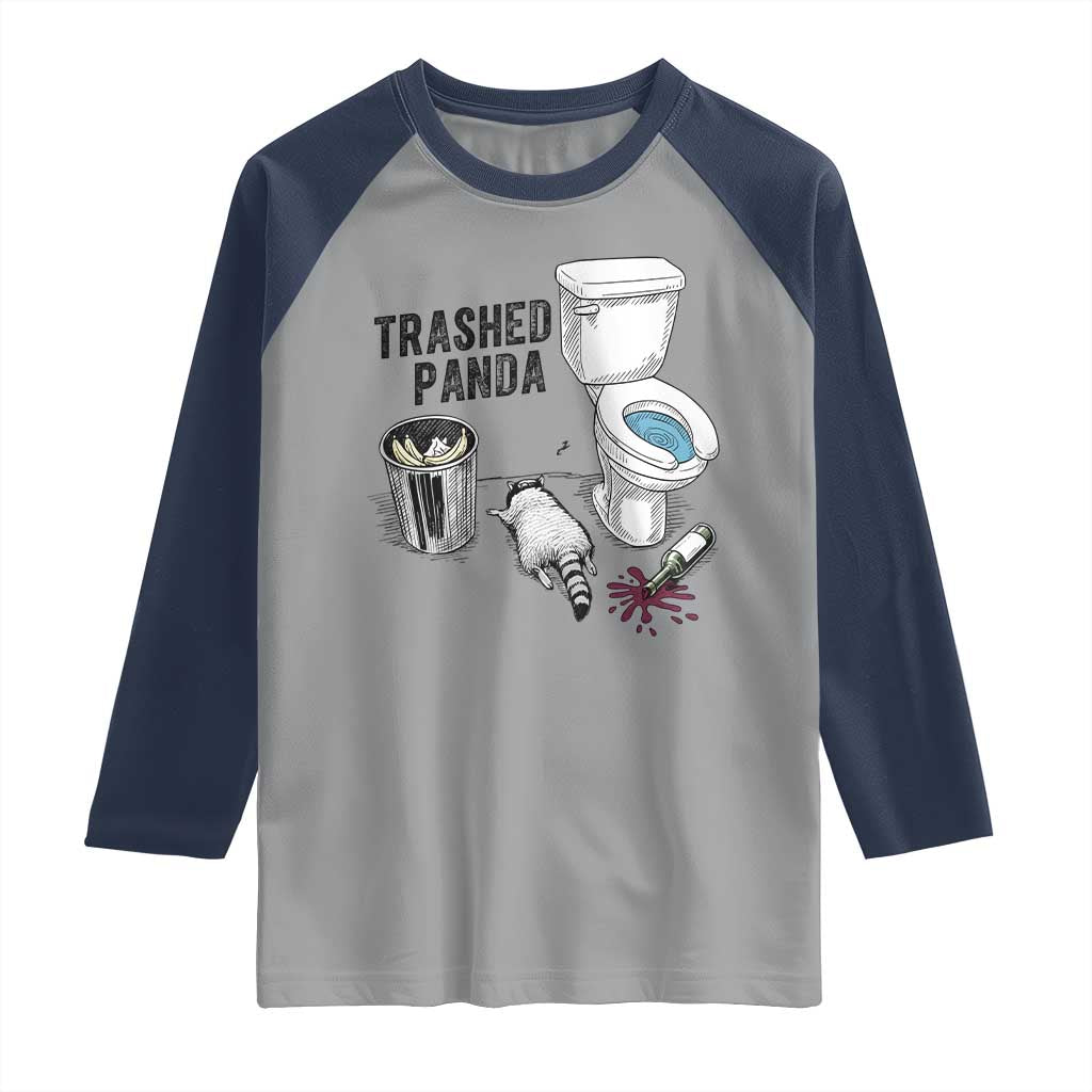 Trashed Panda Raglan Shirt Funny Drunk Racoon Meme TS14 Sport Gray Navy Print Your Wear