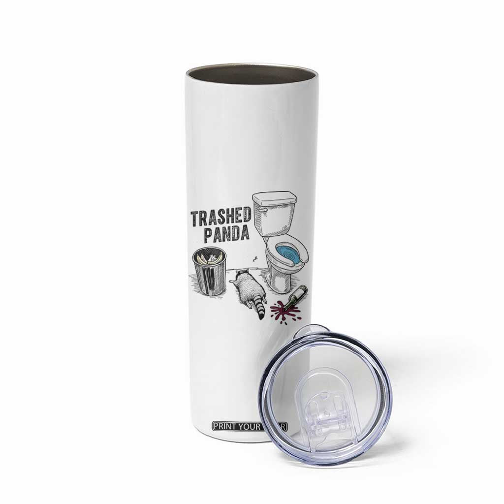 Trashed Panda Skinny Tumbler Funny Drunk Racoon Meme TS14 Print Your Wear