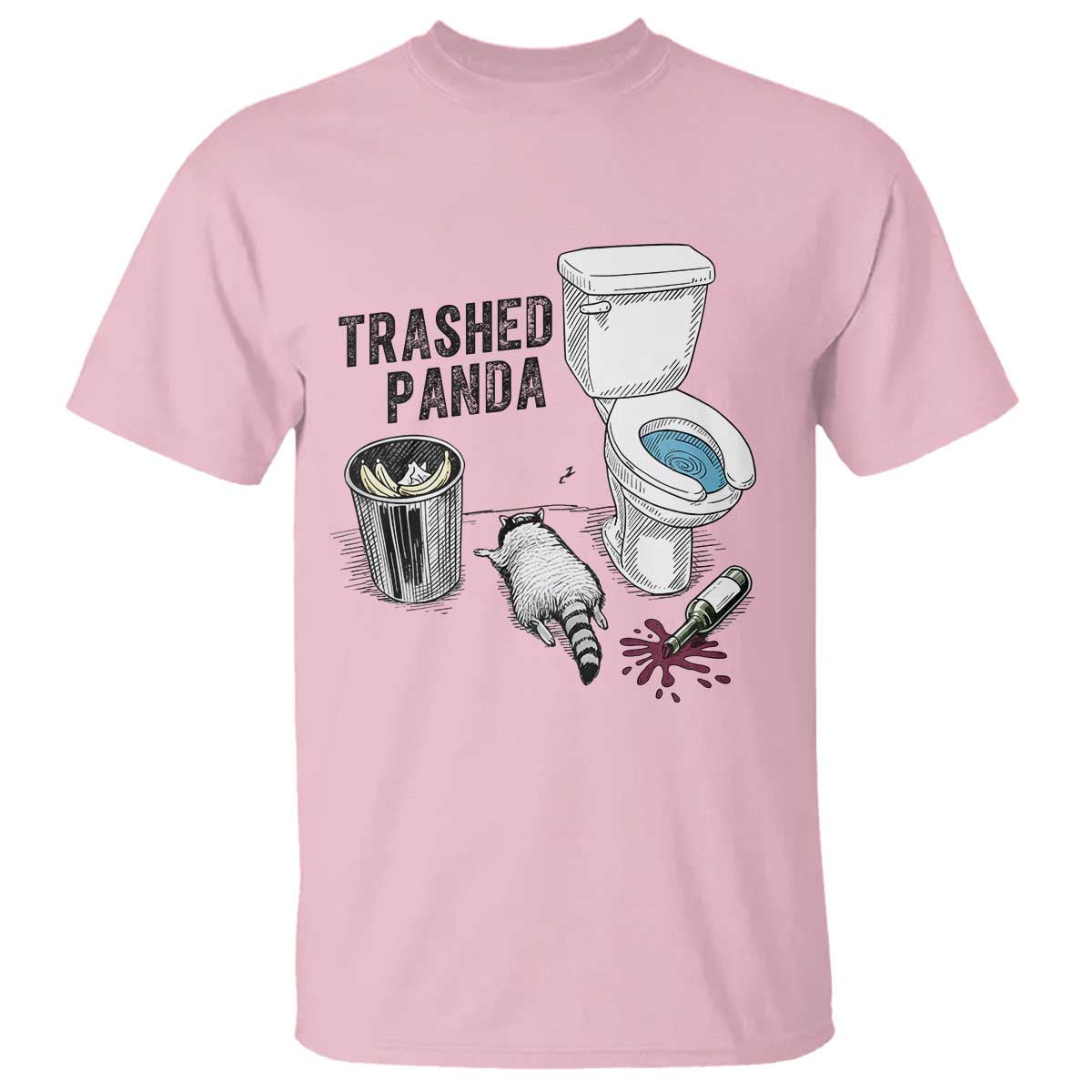 Trashed Panda T Shirt Funny Drunk Racoon Meme TS14 Light Pink Print Your Wear