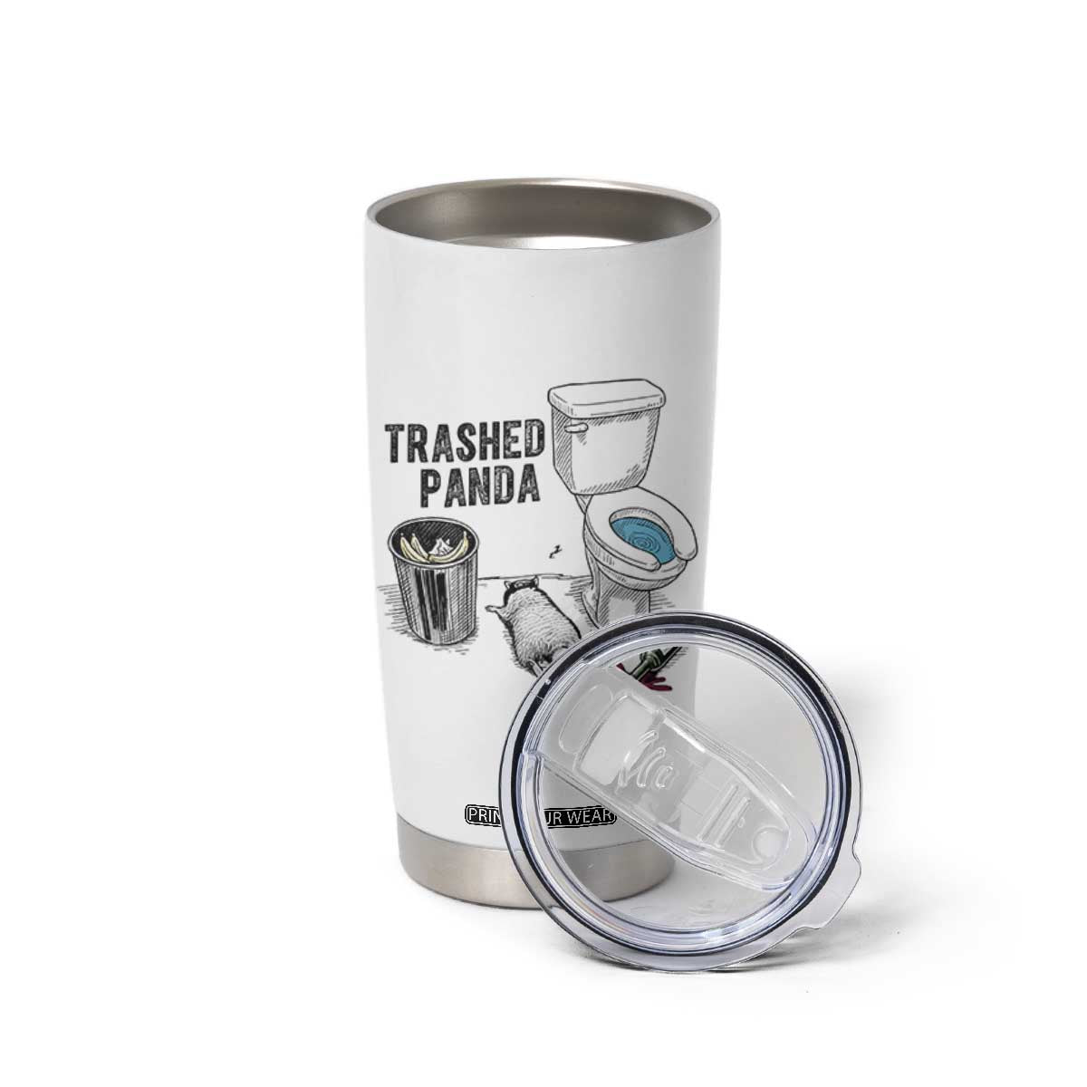 Trashed Panda Tumbler Cup Funny Drunk Racoon Meme TS14 Print Your Wear