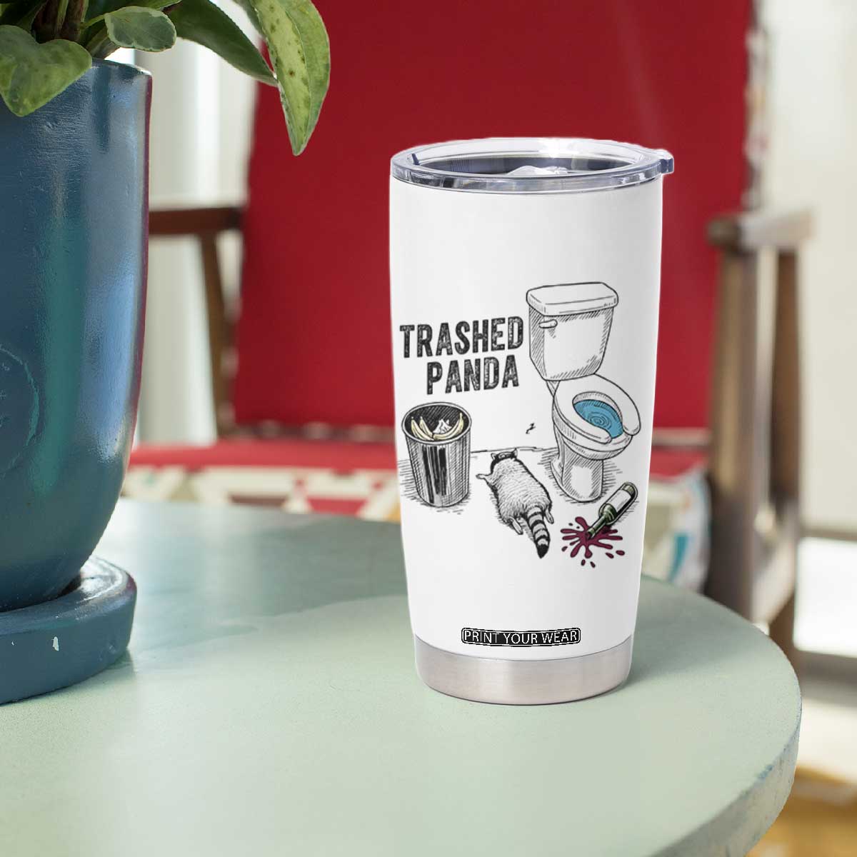 Trashed Panda Tumbler Cup Funny Drunk Racoon Meme TS14 Print Your Wear