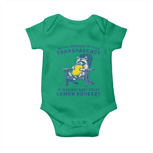 Funny Raccoon Baby Onesie In The Interest Of Full Transparency It Was Not Easy Peasy Lemon Squeezy TS14 Irish Green Print Your Wear