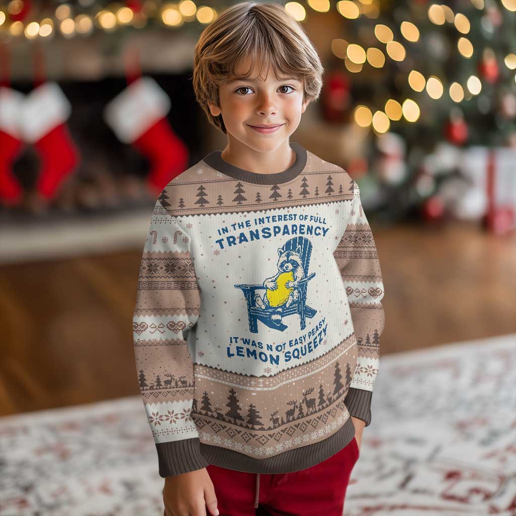 Funny Raccoon Ugly Christmas Sweater In The Interest Of Full Transparency It Was Not Easy Peasy Lemon Squeezy TS14 Mocha Mousse Print Your Wear