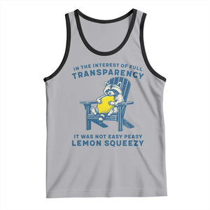 Funny Raccoon Tank Top In The Interest Of Full Transparency It Was Not Easy Peasy Lemon Squeezy TS14 Athletic Heather Black Print Your Wear