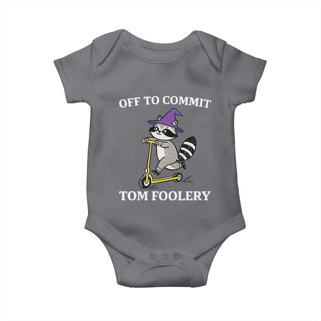Funny Raccoon Scooter Meme Baby Onesie Off To Commit Tom Foolery TS14 Charcoal Print Your Wear