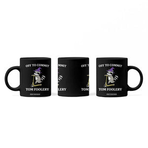Funny Raccoon Scooter Meme Coffee Mug Off To Commit Tom Foolery TS14 Print Your Wear