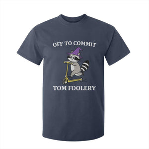 Funny Raccoon Scooter Meme T Shirt For Kid Off To Commit Tom Foolery TS14 Navy Print Your Wear