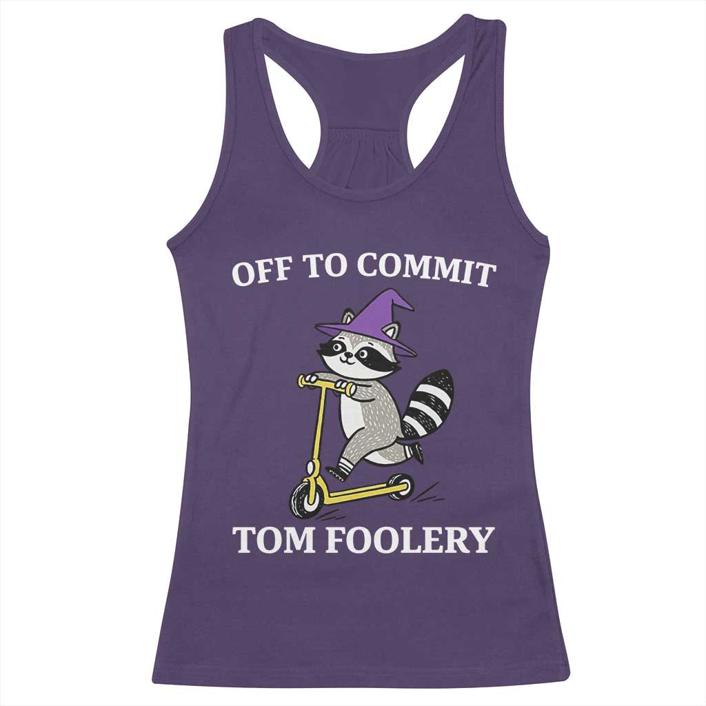 Funny Raccoon Scooter Meme Racerback Tank Top Off To Commit Tom Foolery TS14 Purple Print Your Wear