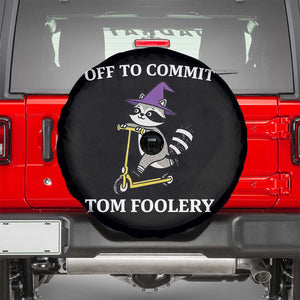 Funny Raccoon Scooter Meme Spare Tire Cover Off To Commit Tom Foolery TS14 Black Print Your Wear