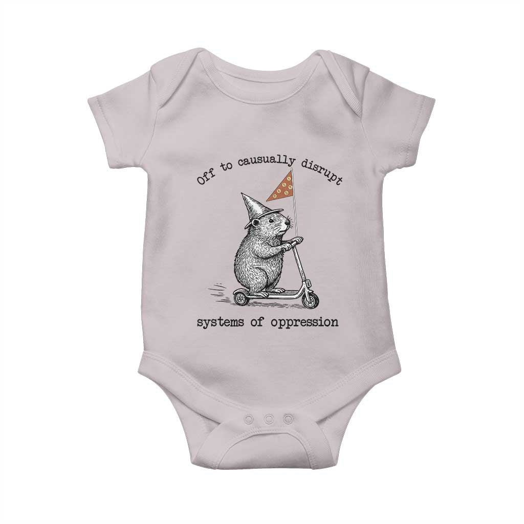 Funny Groundhog Scooter Meme Baby Onesie Off To Causually Disrupt System Of Oppression TS14 Ice Gray Print Your Wear