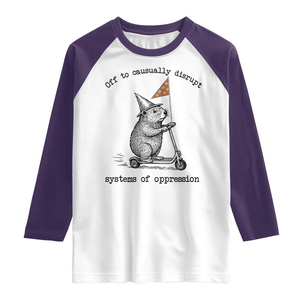 Funny Groundhog Scooter Meme Raglan Shirt Off To Causually Disrupt System Of Oppression TS14 White Purple Print Your Wear