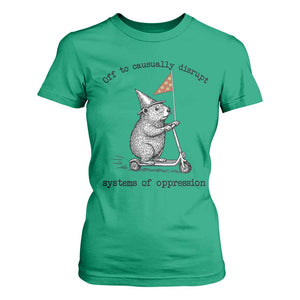 Funny Groundhog Scooter Meme T Shirt For Women Off To Causually Disrupt System Of Oppression TS14 Irish Green Print Your Wear