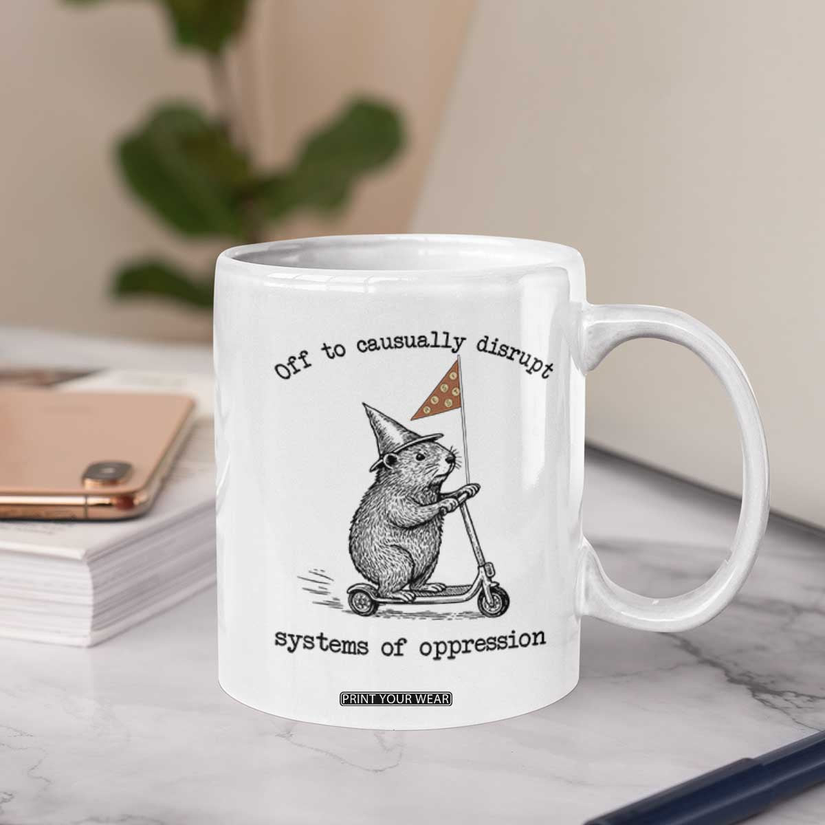 Funny Groundhog Scooter Meme Coffee Mug Off To Causually Disrupt System Of Oppression TS14 Print Your Wear