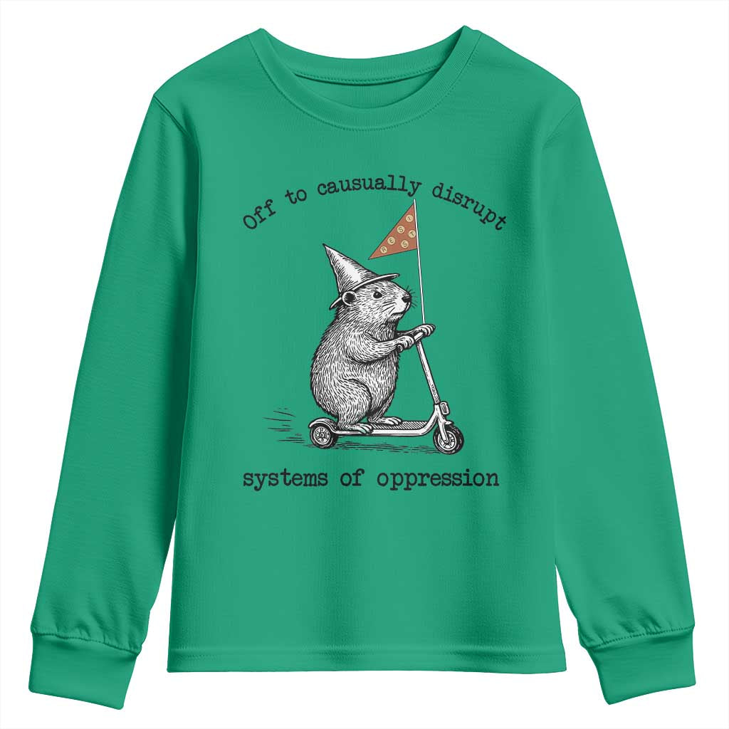 Funny Groundhog Scooter Meme Youth Sweatshirt Off To Causually Disrupt System Of Oppression TS14 Irish Green Print Your Wear
