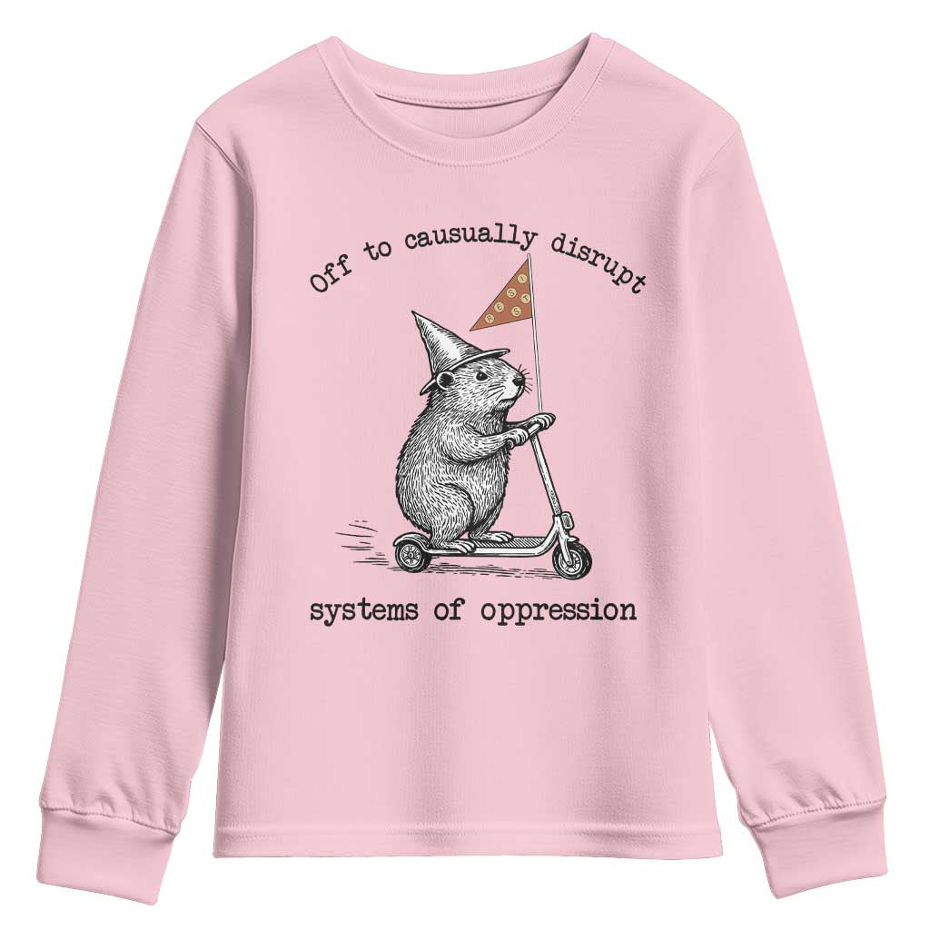 Funny Groundhog Scooter Meme Youth Sweatshirt Off To Causually Disrupt System Of Oppression TS14 Light Pink Print Your Wear