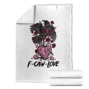F Caw Love Throw Blanket Funny Anti Valentines Day Gothic Bird Meme TS14 White Print Your Wear