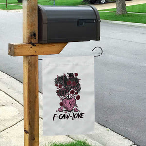 F Caw Love Garden Flag Funny Anti Valentines Day Gothic Bird Meme TS14 Print Your Wear