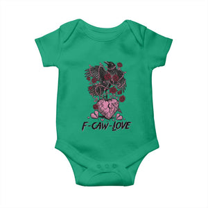 F Caw Love Baby Onesie Funny Anti Valentines Day Gothic Bird Meme TS14 Irish Green Print Your Wear