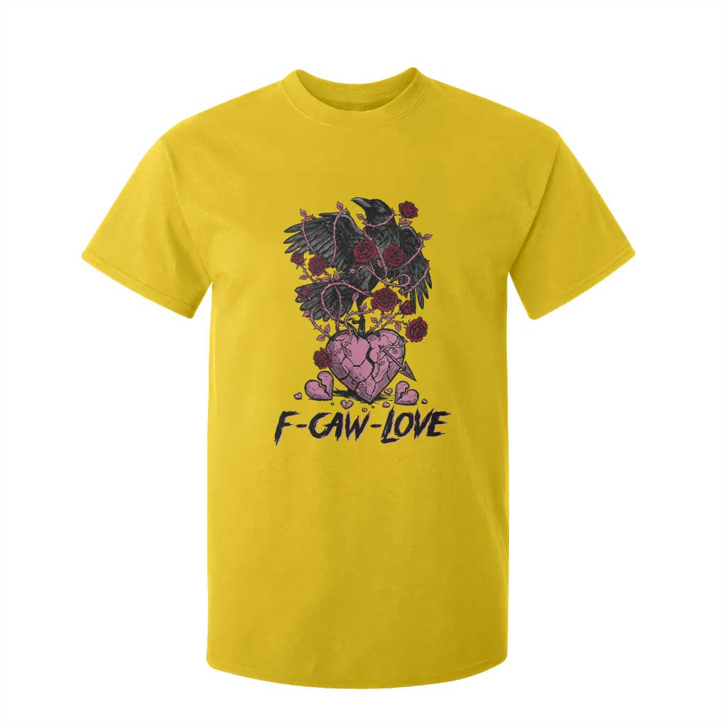 F Caw Love T Shirt For Kid Funny Anti Valentines Day Gothic Bird Meme TS14 Daisy Print Your Wear