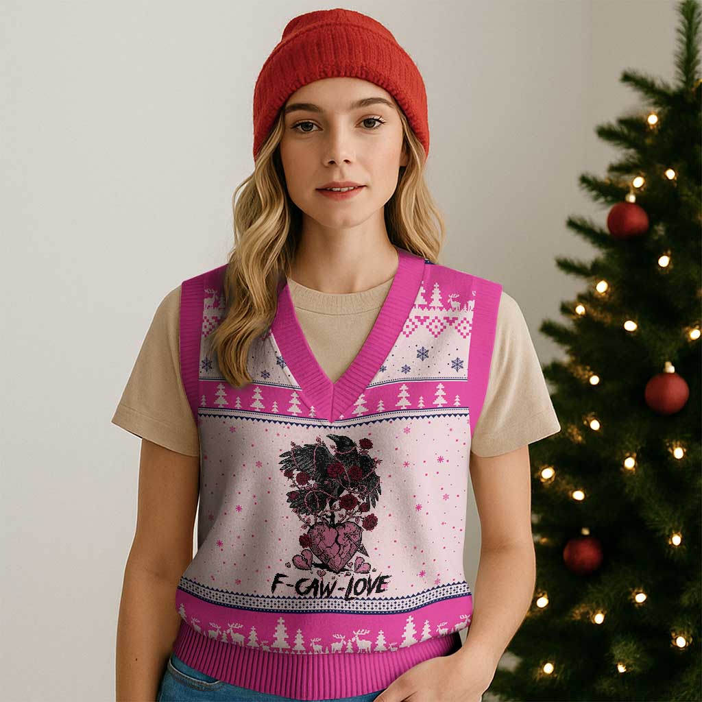 F Caw Love V-Neck Knit Sweater Vest Funny Anti Valentines Day Gothic Bird Meme TS14 Hot Pink Print Your Wear