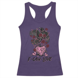 F Caw Love Racerback Tank Top Funny Anti Valentines Day Gothic Bird Meme TS14 Purple Print Your Wear
