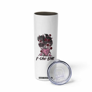 F Caw Love Skinny Tumbler Funny Anti Valentines Day Gothic Bird Meme TS14 Print Your Wear