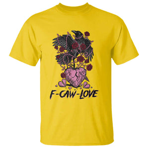 F Caw Love T Shirt Funny Anti Valentines Day Gothic Bird Meme TS14 Daisy Print Your Wear