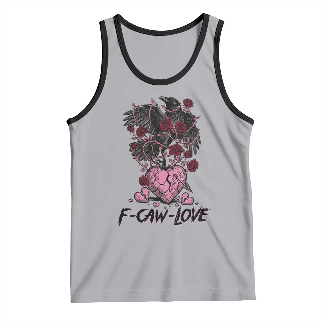 F Caw Love Tank Top Funny Anti Valentines Day Gothic Bird Meme TS14 Athletic Heather Black Print Your Wear